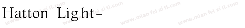 Hatton Light字体转换